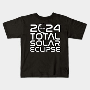 North America Totality 2024 Total Solar Eclipse April 8 2024 Kids T-Shirt